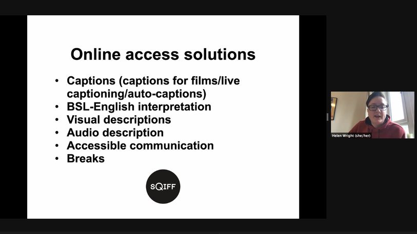 Zoom capture of Helen Wright of SQIFF, next to a presentation outlining Online access solutions